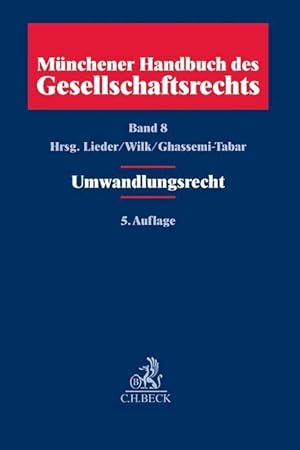 Seller image for Mnchener Handbuch des Gesellschaftsrechts. Band 8. Umwandlungsrecht for sale by moluna
