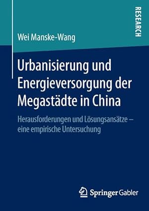 Seller image for Urbanisierung und Energieversorgung der Megastaedte in China for sale by moluna