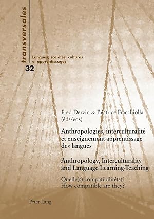 Bild des Verkufers fr Anthropologies, interculturalit et enseignement-apprentissage des langues. Anthropology, Interculturality and Language Learning-Teaching zum Verkauf von moluna