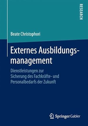 Seller image for Externes Ausbildungsmanagement for sale by moluna