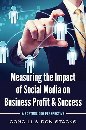 Bild des Verkufers fr Measuring the Impact of Social Media on Business Profit and Success zum Verkauf von moluna