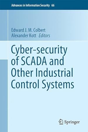 Bild des Verkufers fr Cyber-security of SCADA and Other Industrial Control Systems zum Verkauf von moluna