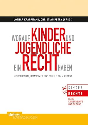 Immagine del venditore per Worauf Kinder und Jugendliche ein Recht haben venduto da moluna