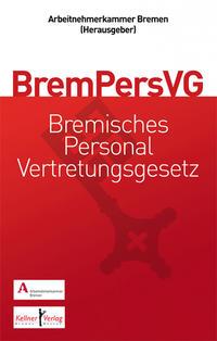 Seller image for Gemeinschaftskommentar zum Bremischen Personalvertretungsgesetz (BremPersVG) for sale by moluna