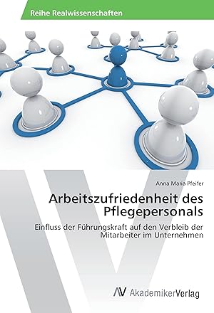 Seller image for Arbeitszufriedenheit des Pflegepersonals for sale by moluna