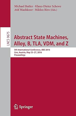 Imagen del vendedor de Abstract State Machines, Alloy, B, TLA, VDM, and Z a la venta por moluna