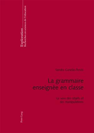 Seller image for La grammaire enseigne en classe for sale by moluna