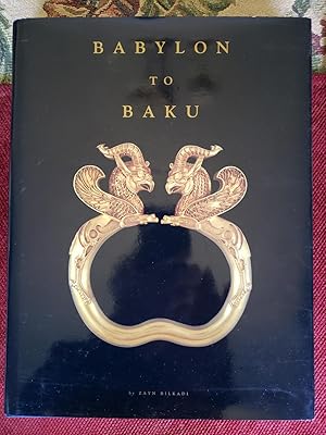 BABYLON TO BAKU