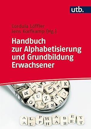 Bild des Verkufers fr Handbuch zur Alphabetisierung und Grundbildung zum Verkauf von moluna