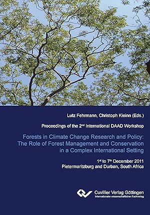 Seller image for Forest in Climate Change Research and Policy: The Role of Forest Management and Conservation in a Complex International Setting for sale by moluna