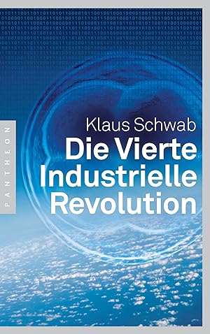 Die Vierte Industrielle Revolution
