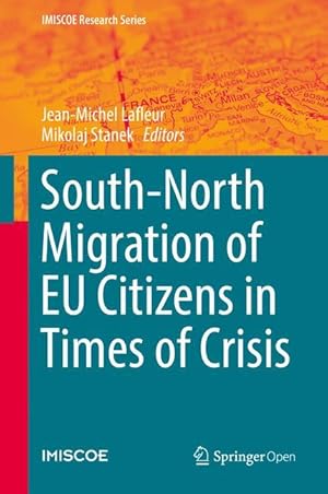 Bild des Verkufers fr South-North Migration of EU Citizens in Times of Crisis zum Verkauf von moluna