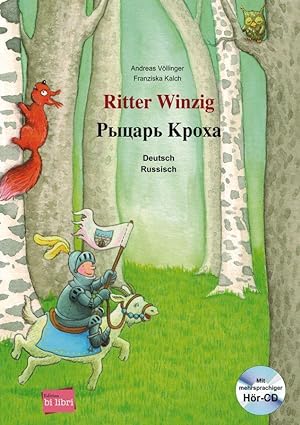 Bild des Verkufers fr Ritter Winzig. Kinderbuch Deutsch-Russisch zum Verkauf von moluna