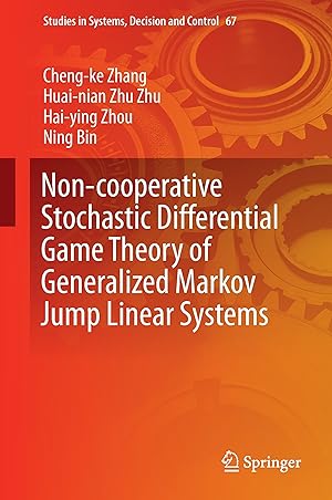 Immagine del venditore per Non-cooperative Stochastic Differential Games of Generalized Linear Markov Jump Systems venduto da moluna