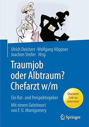 Bild des Verkufers fr Traumjob oder Albtraum - Chefarzt m/w zum Verkauf von moluna