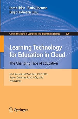 Seller image for Learning Technology for Education in Cloud - The Changing Face of Education for sale by moluna