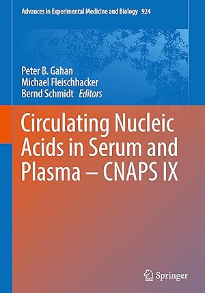 Imagen del vendedor de Circulating Nucleic Acids in Plasma and Serum (CNAPS) a la venta por moluna