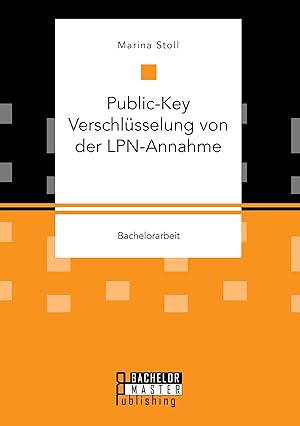 Seller image for Public-Key Verschlsselung von der LPN-Annahme for sale by moluna