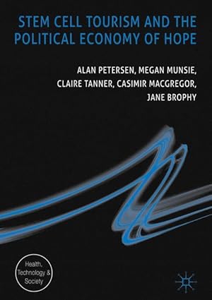 Immagine del venditore per Stem Cell Tourism and the Political Economy of Hope venduto da moluna