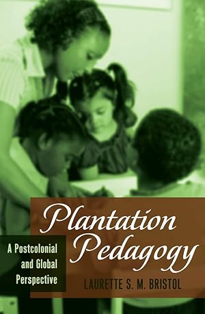 Seller image for Plantation Pedagogy for sale by moluna