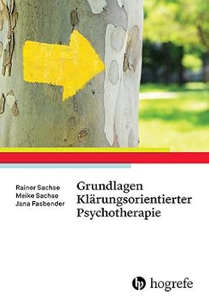 Bild des Verkufers fr Grundlagen Klaerungsorientierter Psychotherapie zum Verkauf von moluna