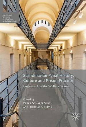 Bild des Verkufers fr Scandinavian Penal History, Culture and Prison Practice zum Verkauf von moluna