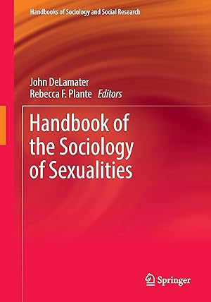 Seller image for Handbook of the Sociology of Sexualities for sale by moluna