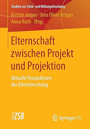 Seller image for Elternschaft zwischen Projekt und Projektion for sale by moluna