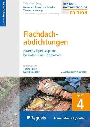 Seller image for Baurechtliche und -technische Themensammlung. Heft 4: Dachabdichtungen. for sale by moluna