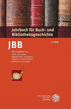 Image du vendeur pour Jahrbuch fr Buch- und Bibliotheksgeschichte 1 | 2016 mis en vente par moluna