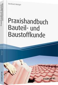 Bild des Verkufers fr Baustoffkunde fr Bauherren - inkl. Arbeitshilfen online zum Verkauf von moluna