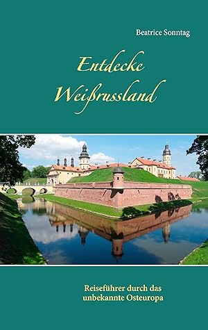 Seller image for Entdecke Weissrussland for sale by moluna