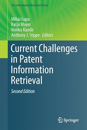 Bild des Verkufers fr Current Challenges in Patent Information Retrieval zum Verkauf von moluna