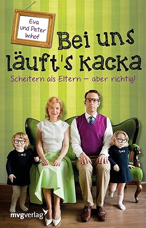 Seller image for Bei uns laeuft\ s kacka for sale by moluna