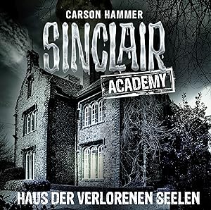 Sinclair Academy - Folge 07