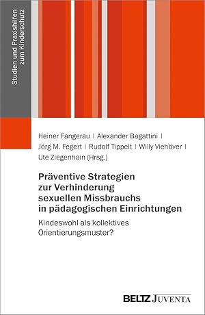 Bild des Verkufers fr Praeventive Strategien zur Verhinderung sexuellen Missbrauchs in paedagogischen Einrichtungen zum Verkauf von moluna