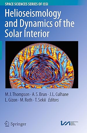 Seller image for Helioseismology and Dynamics of the Solar Interior for sale by moluna
