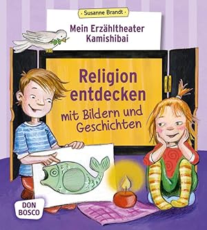 Bild des Verkufers fr Mein Erzaehltheater Kamishibai: Religion entdecken mit Bildern und Geschichten zum Verkauf von moluna