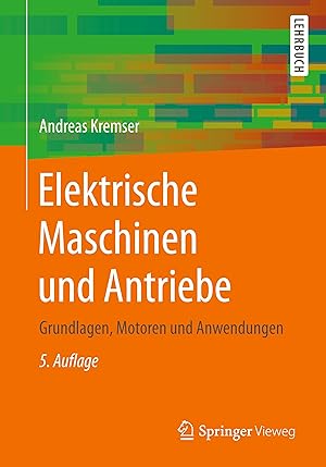 Bild des Verkufers fr Elektrische Maschinen und Antriebe zum Verkauf von moluna