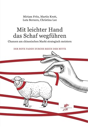 Bild des Verkufers fr Mit leichter Hand das Schaf wegfhren zum Verkauf von moluna