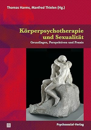 Seller image for Koerperpsychotherapie und Sexualitaet for sale by moluna