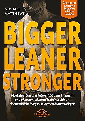 Bigger Leaner Stronger