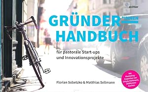 Bild des Verkufers fr Grnderhandbuch fr pastorale Startups und Innovationsprojekte zum Verkauf von moluna