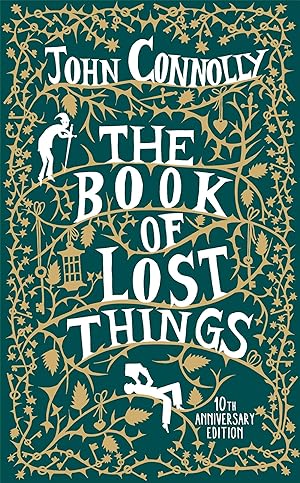Bild des Verkufers fr The Book of Lost Things. 10th Anniversary Edition zum Verkauf von moluna