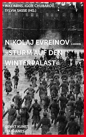 Seller image for Nikolaj Evreinov: Sturm auf den Winterpalast for sale by moluna