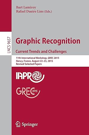 Image du vendeur pour Graphic Recognition. Current Trends and Challenges mis en vente par moluna