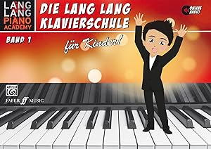 Image du vendeur pour Lang Lang Klavierschule fr Kinder / Lang Lang Klavierschule fr Kinder Band 1 mis en vente par moluna