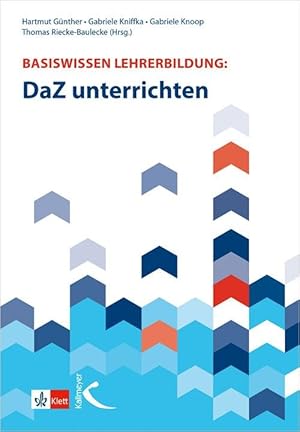 Bild des Verkufers fr Basiswissen Lehrerbildung: DaZ unterrichten zum Verkauf von moluna