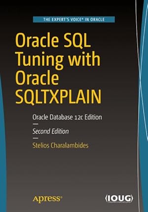 Seller image for Oracle SQL Tuning with Oracle SQLTXPLAIN for sale by moluna