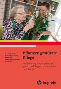 Bild des Verkufers fr Pflanzengesttzte Pflege zum Verkauf von moluna